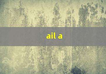 ail a